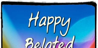 Happy Belated Birthday Wishes