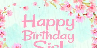 Happy Birthday wishes for Sister