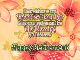 Happy Retirement Wishes For Colleagues