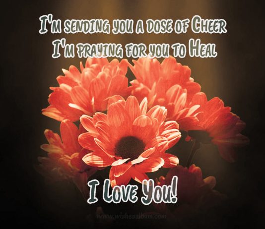 Sending you a dose of cheer get well wishes