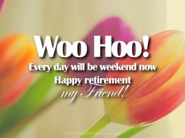 Happy retirement my friend